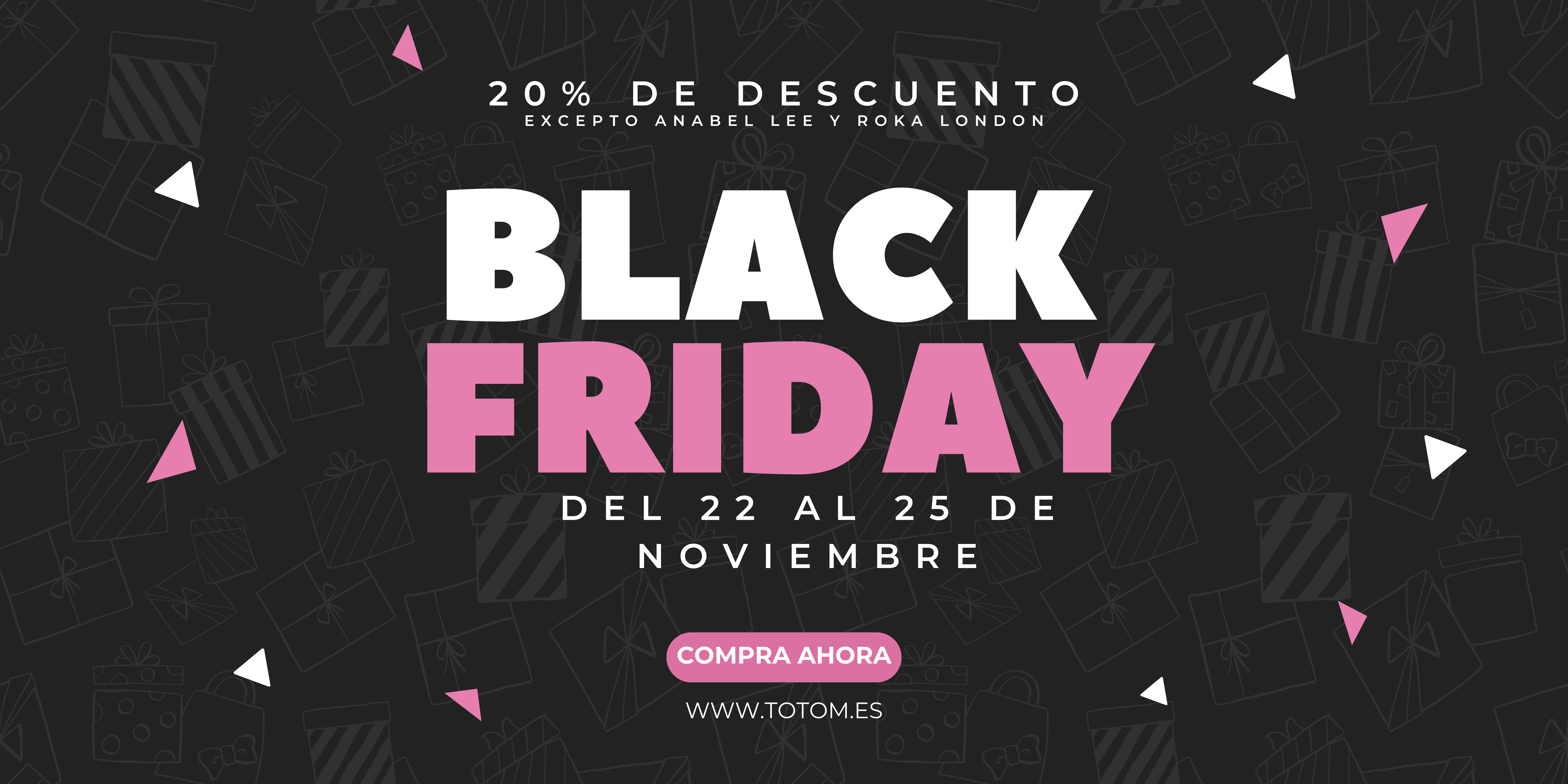 BLACK FRIDAY en TOTOM